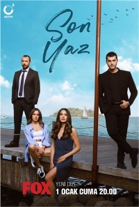 Сериал Последнее лето / Son Yaz (2021)