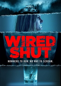 Рот на замке / Wired Shut (2022)