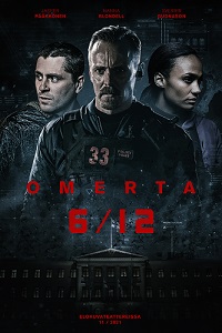 Операция Омерта / Omerta 6/12 (2022)