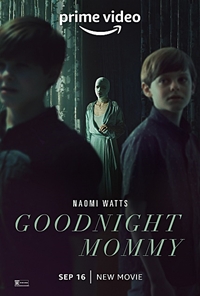 Спокойной ночи, мамочка / Goodnight Mommy (2022)