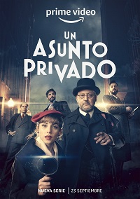 Сериал Личное дело / Un asunto privado (2022)