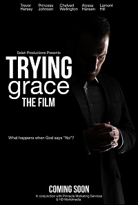 Испытывая Благодать / Trying Grace (2021)