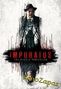 Оскверненный / Impuratus (2022)